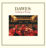 Dawes - Nothing Is Wrong (10th Anniversary)