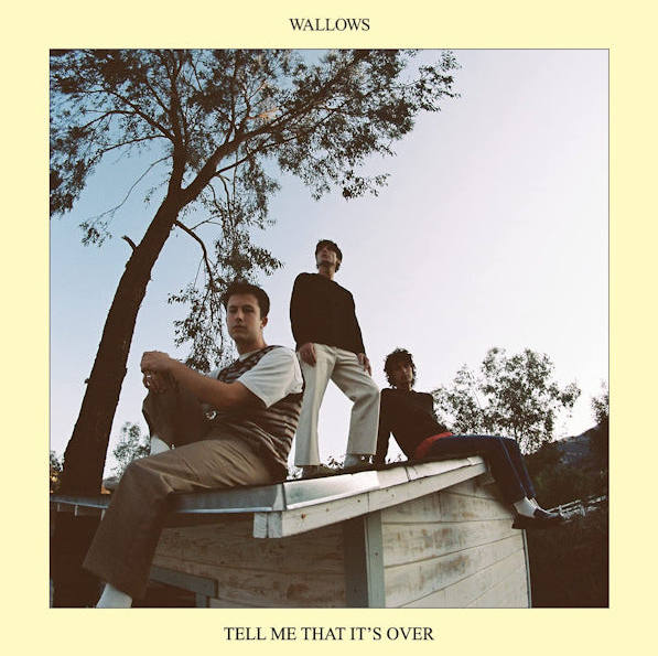 Wallows – Tell Me That It's Over (CD)