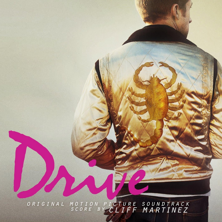 Cliff Martinez – Drive (Original Motion Picture Soundtrack)