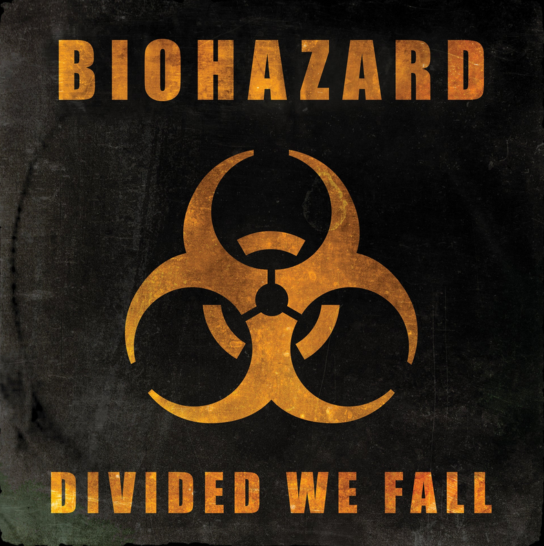 Biohazard - Divided We Fall