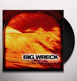 Big Wreck - In Loving Memory Of... (20th Anniversary Edition)