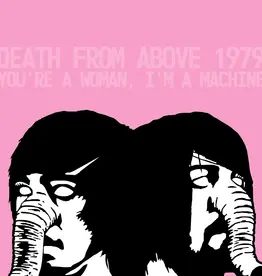 Death From Above 1979- You're A Woman, I'm A Machine (Pink Splatter)