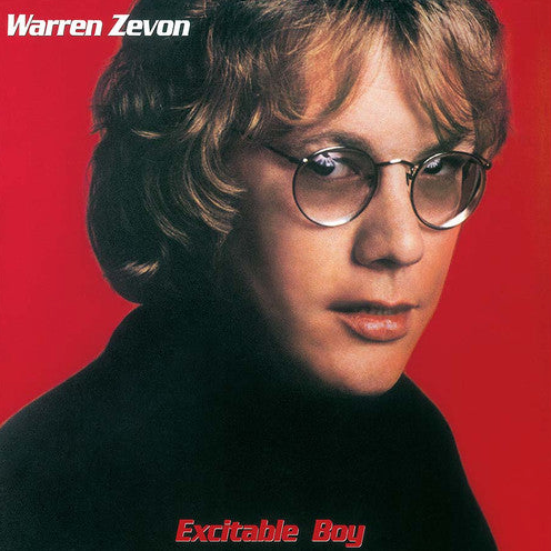 Warren Zevon ‎– Excitable Boy