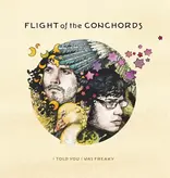 Flight of the Conchords - I Told You I Was Freaky (Metallic Purple)