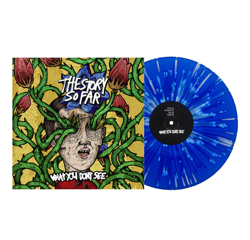 Story So Far - What You Don't See (Blue/White Splatter)