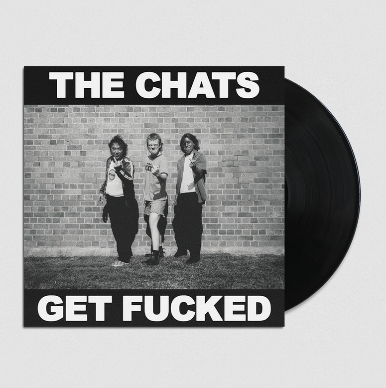 Chats – Get Fucked