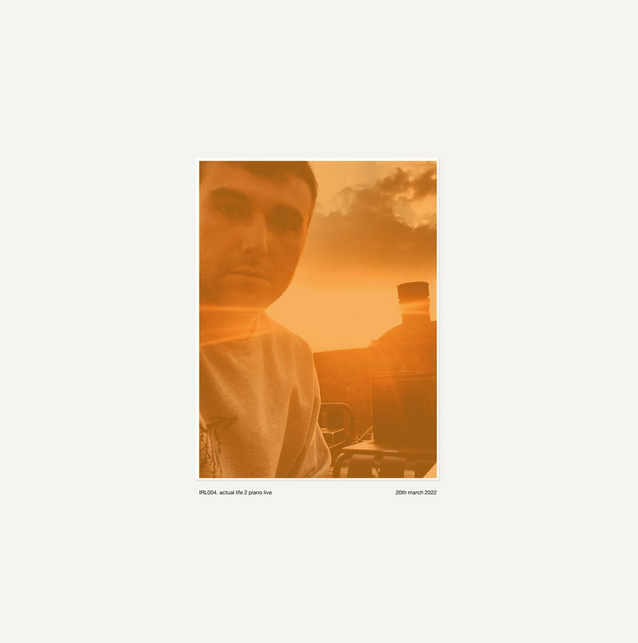 Fred again… - Actual Life 2 Piano Live (20th March, 2022) (Magnolia)
