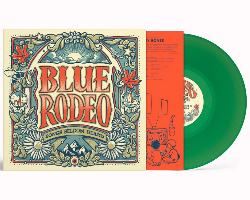Blue Rodeo - Songs Seldom Heard (Green)