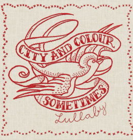 City And Colour – Sometimes Lullaby