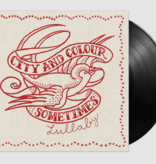 City And Colour – Sometimes Lullaby