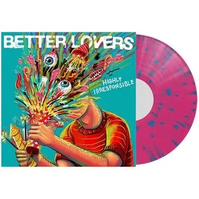 Better Lovers - Highly Irresponsible