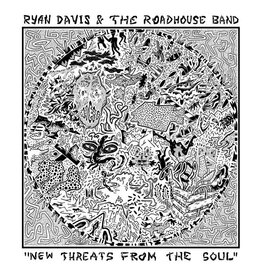 Ryan Davis & The Roadhouse Band - New Threats From The Soul (White Vinyl)