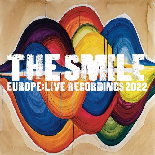 Smile – Europe: Live Recordings 2022