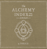 Thrice – The Alchemy Index Vols. III & IV Air & Earth