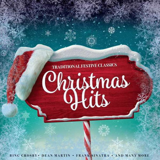 Various - Christmas Hits: Traditional Festive Classics