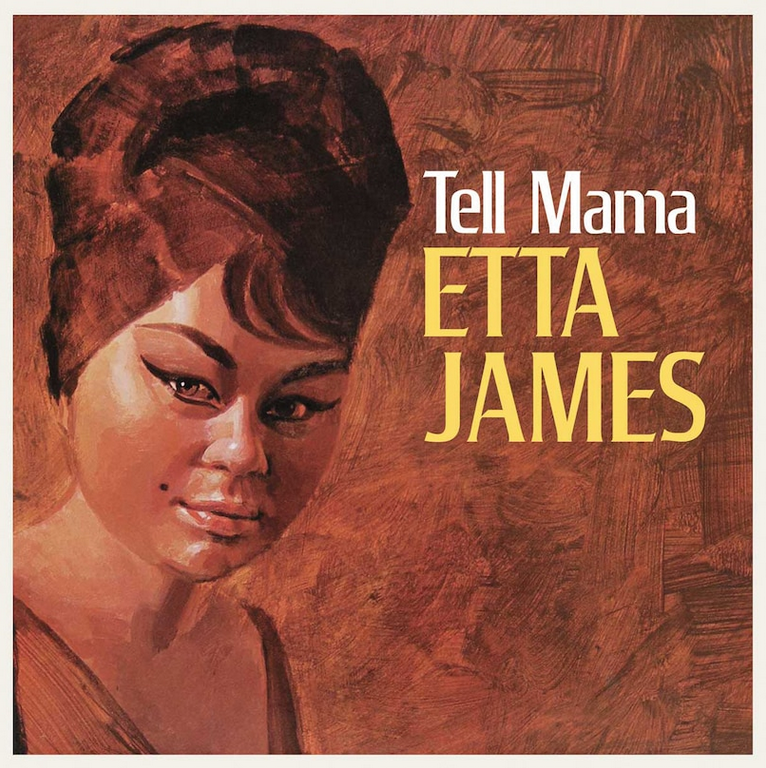 Etta James – Tell Mama