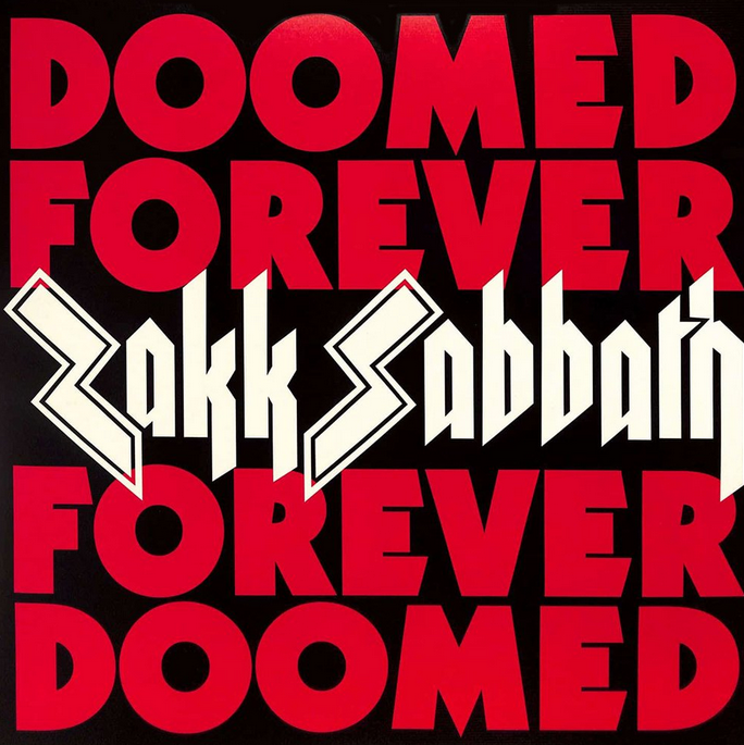 Zakk Sabbath - Doomed Forever Forever Doomed (Cream)