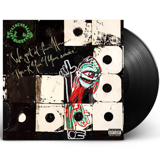 A Tribe Called Quest - We Got It from Here... Thank You 4 Your Service