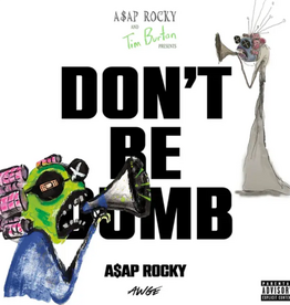 A$AP Rocky - Don't Be Dumb (Black & White)