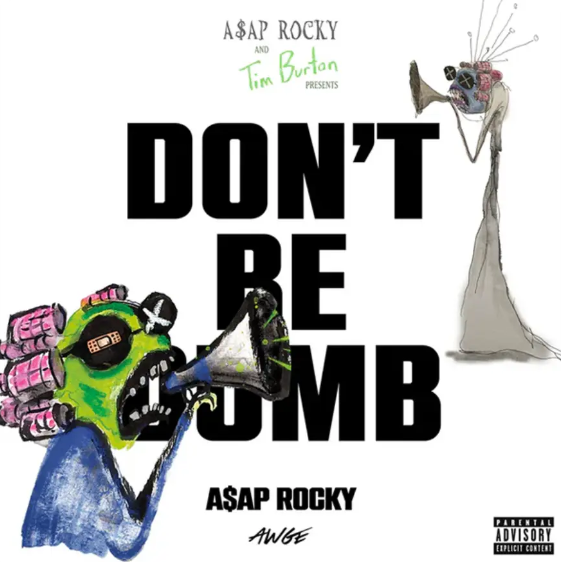 A$AP Rocky - Don't Be Dumb (Black & White)