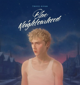 Troye Sivan - Blue Neighbourhood (10th Anniversary Edition)