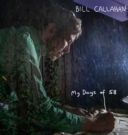Bill Callahan - My Days Of 58