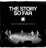Story So Far - I Want To Disappear In The USA (Clear Smoke)