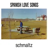 Spanish Love Songs - Schmaltz (Beer, White & Coke Bottle)