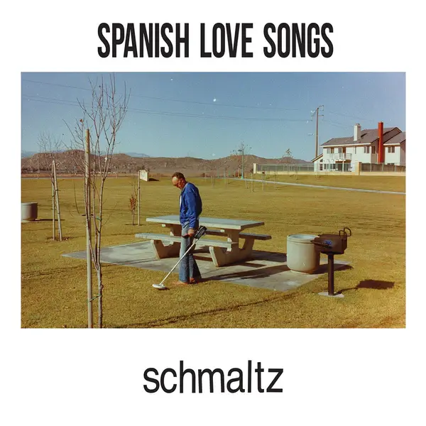 Spanish Love Songs - Schmaltz (Beer, White & Coke Bottle)