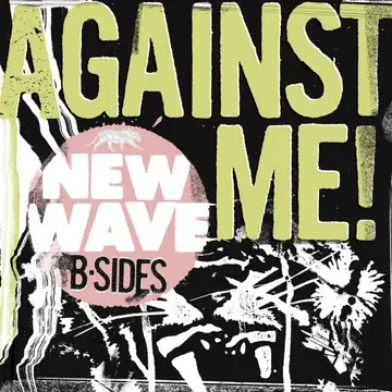 Against Me - New Wave B-Sides
