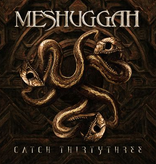 Meshuggah - Catch Thirtythree (20th Anniversary Edition)