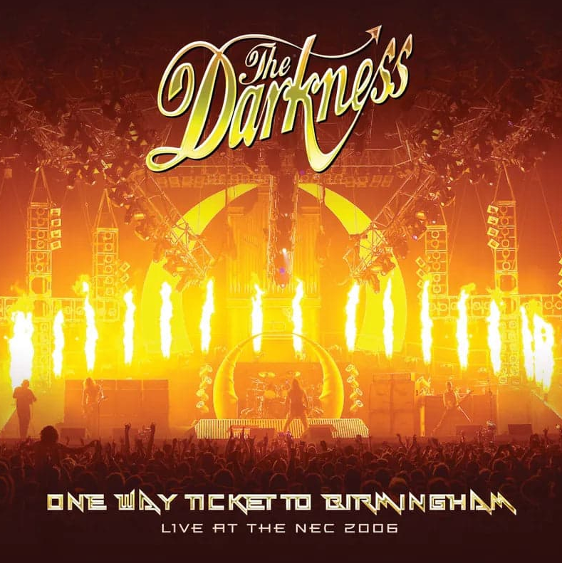 Darkness - One Way Ticket To Birmingham (Live At The NEC)