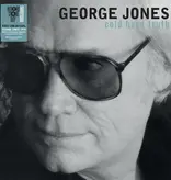 George Jones - Cold Hard Truth (Blue Possum)