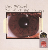 Ian Brown – Music Of The Spheres (25th Anniversary Edition)