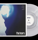 Tears – Here Come The Tears (Ultra Clear)