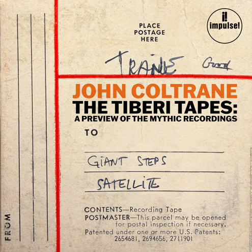 John Coltrane - The Tiberi Tapes: A Preview Of The Mythic Recordings