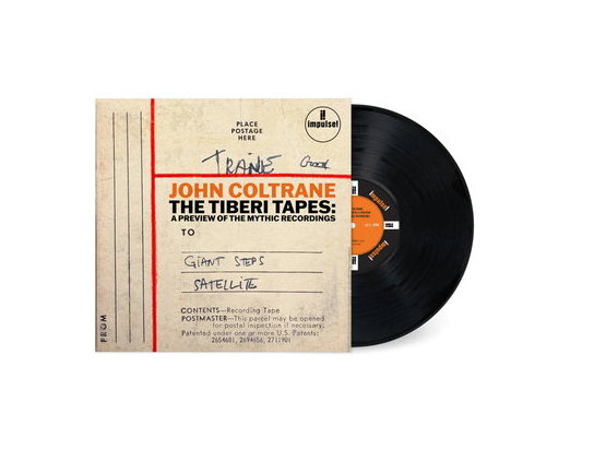 John Coltrane - The Tiberi Tapes: A Preview Of The Mythic Recordings