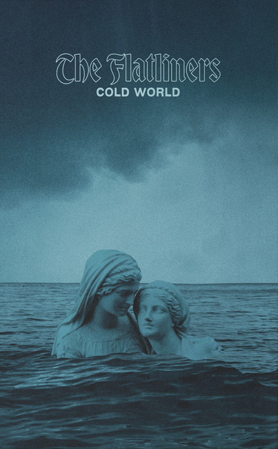 Flatliners - Cold World (Cassette)