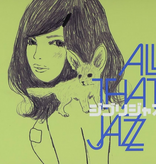 All That Jazz - Ghibli Jazz (Clear Green)