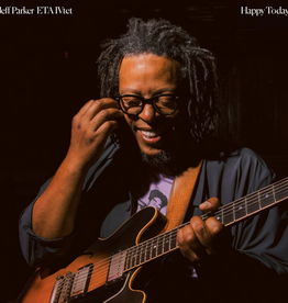 Jeff Parker & ETA IVtet - Happy Today