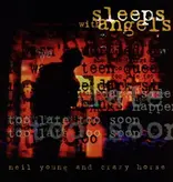 Neil Young & Crazy Horse - Sleeps With Angels
