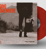 Tim Hicks - Going Somewhere (Cherry Red)