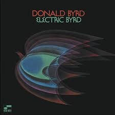 Donald Byrd – Electric Byrd