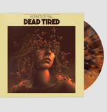Dead Tired - Hornets Of Fall (Orange & Black Merge)