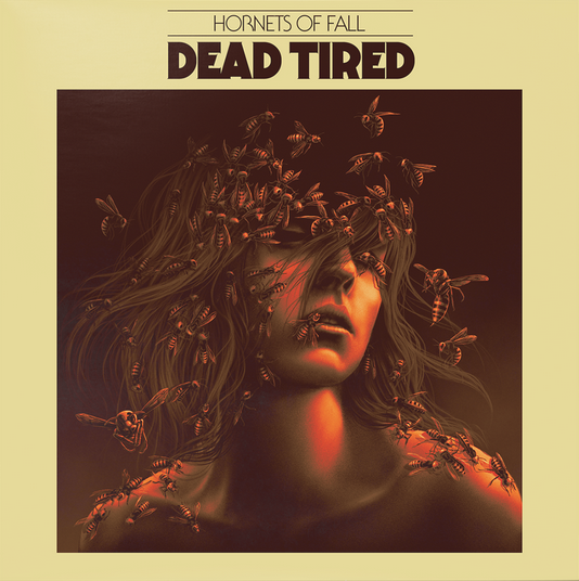 Dead Tired - Hornets Of Fall (Orange & Black Merge)