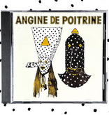 Angine De Poitrine - Vol.1 (CD)