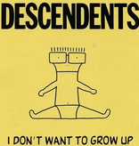 Descendents - I Don't Want To Grow Up (CD)