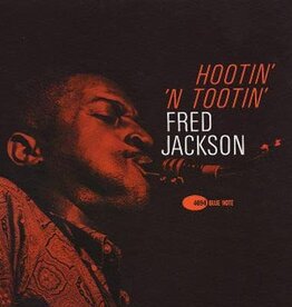 Fred Jackson – Hootin' 'N Tootin' (Blue Note Tone Poet)