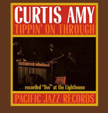 Curtis Amy - Tippin' On Through (Blue Note Tone Poet)