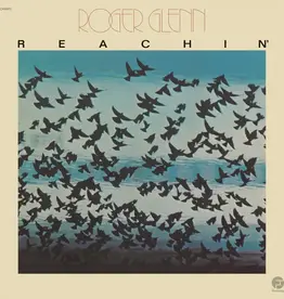 Roger Glenn - Reachin' (Jazz Dispensary Top Shelf Series)